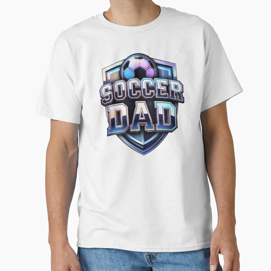 Soccer Dad T-Shirt - Graphic Print Unisex - T-Shirt, Sweatshirt, Hoodie
