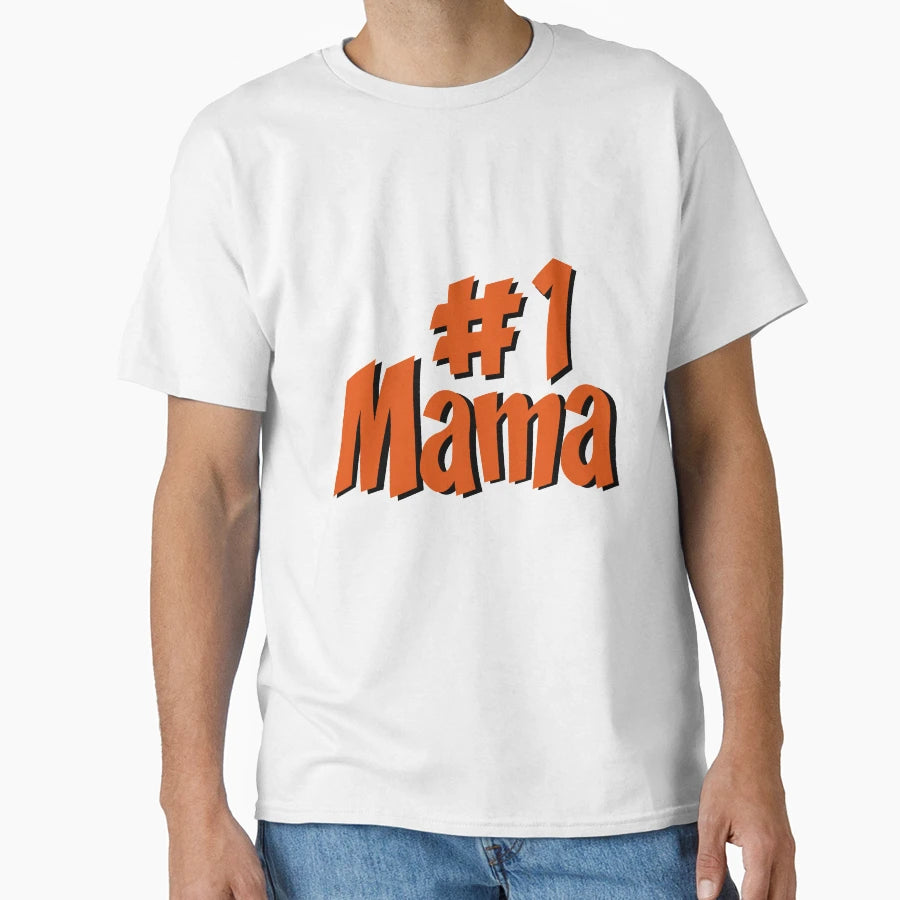 1 Mom T-Shirt - Novelty Apparel for Adults - T-Shirt, Sweatshirt, Hoodie