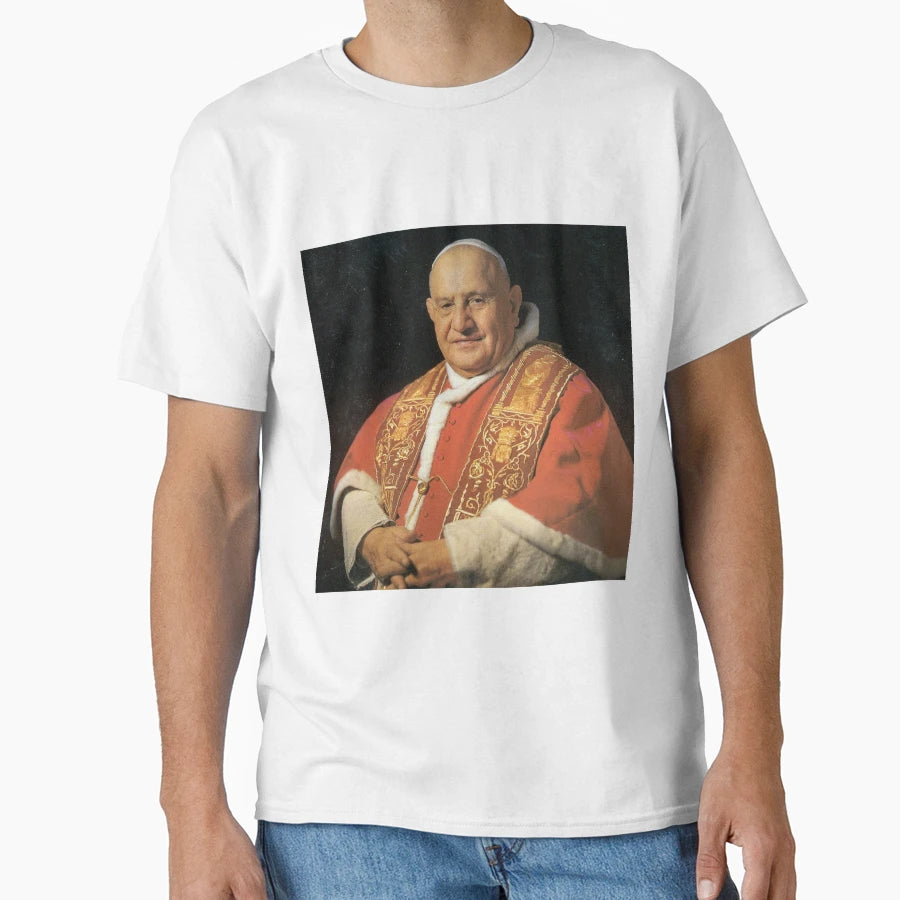 Saint Pope John Xxiii T-Shirt - Casual Everyday Wear Unisex - T-Shirt, Sweatshirt, Hoodie