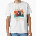 I Just Hope Both Teams Have Fun Funny T-Shirt - Unique Graphic Unisex - T-Shirt, Sweatshirt, Hoodie