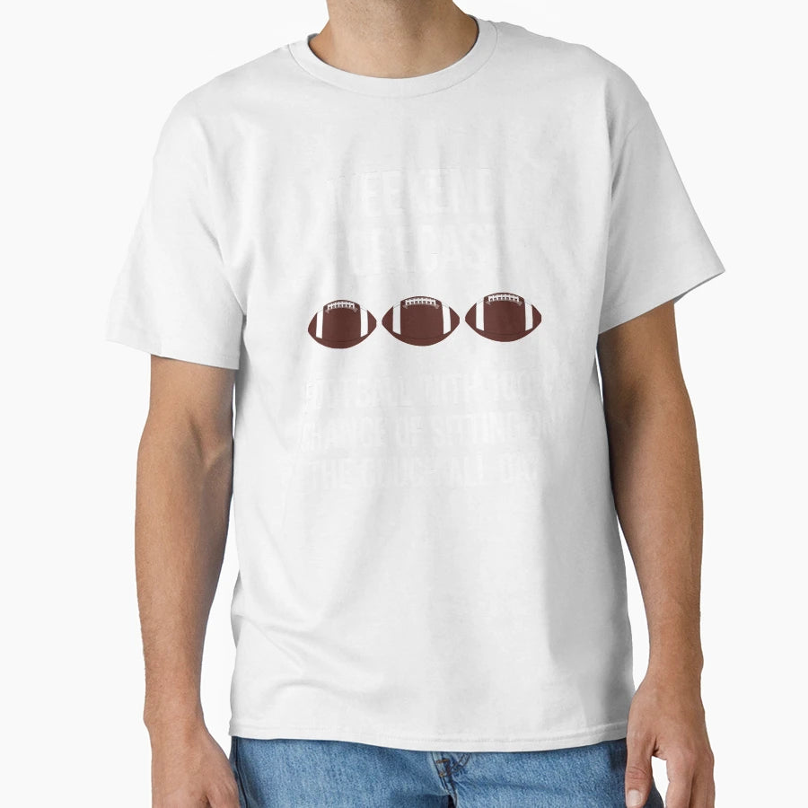 Weekend Forecast Football 100 Sitting Couch T-Shirt - Graphic Print Unisex - T-Shirt, Sweatshirt, Hoodie