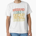 Husband Dad Fantasy Football Commish T-Shirt - Unique Graphic Men Women - T-Shirt, Sweatshirt, Hoodie