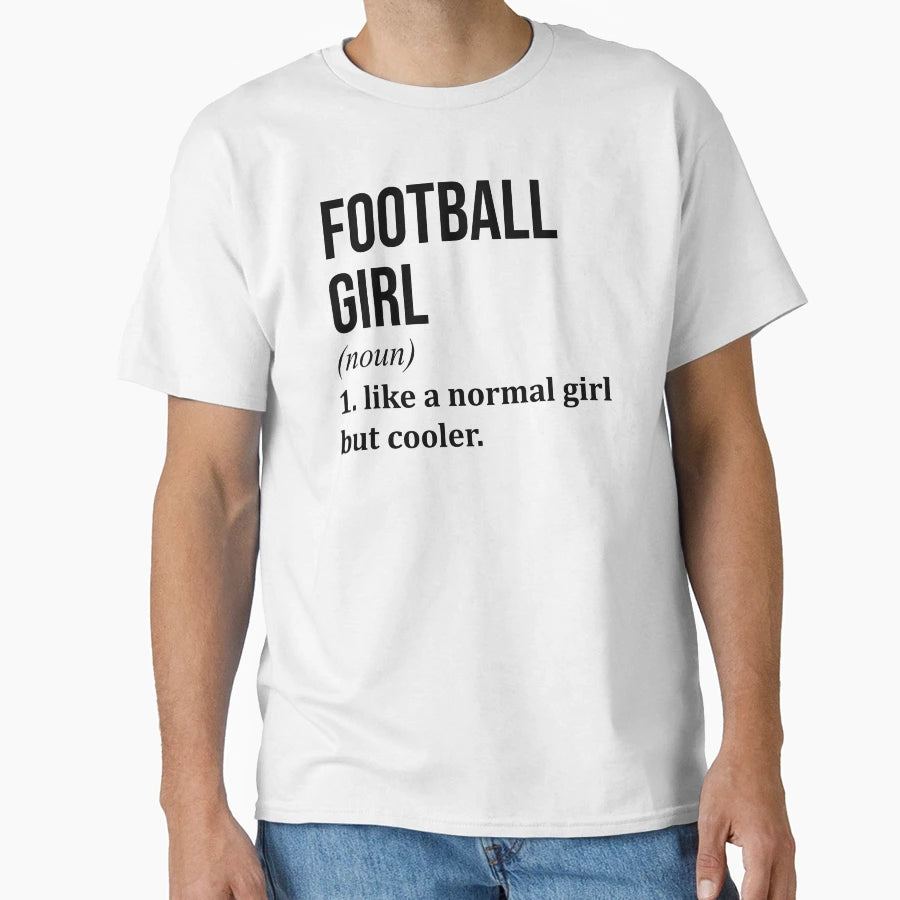 Football Definition T-Shirt - Unique Graphic Men Women - T-Shirt, Sweatshirt, Hoodie