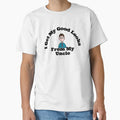 I Get My Good Looks From My Uncle T-Shirt - Custom Art Print Men Women - T-Shirt, Sweatshirt, Hoodie
