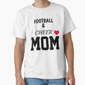 Football Cheer Mom T-Shirt - Graphic Print Men Women - T-Shirt, Sweatshirt, Hoodie