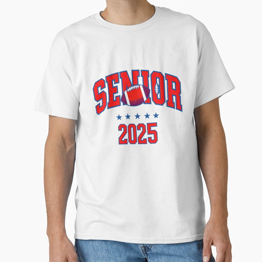 College Football Senior 2025 T-Shirt - Novelty Apparel Men Women - T-Shirt, Sweatshirt, Hoodie