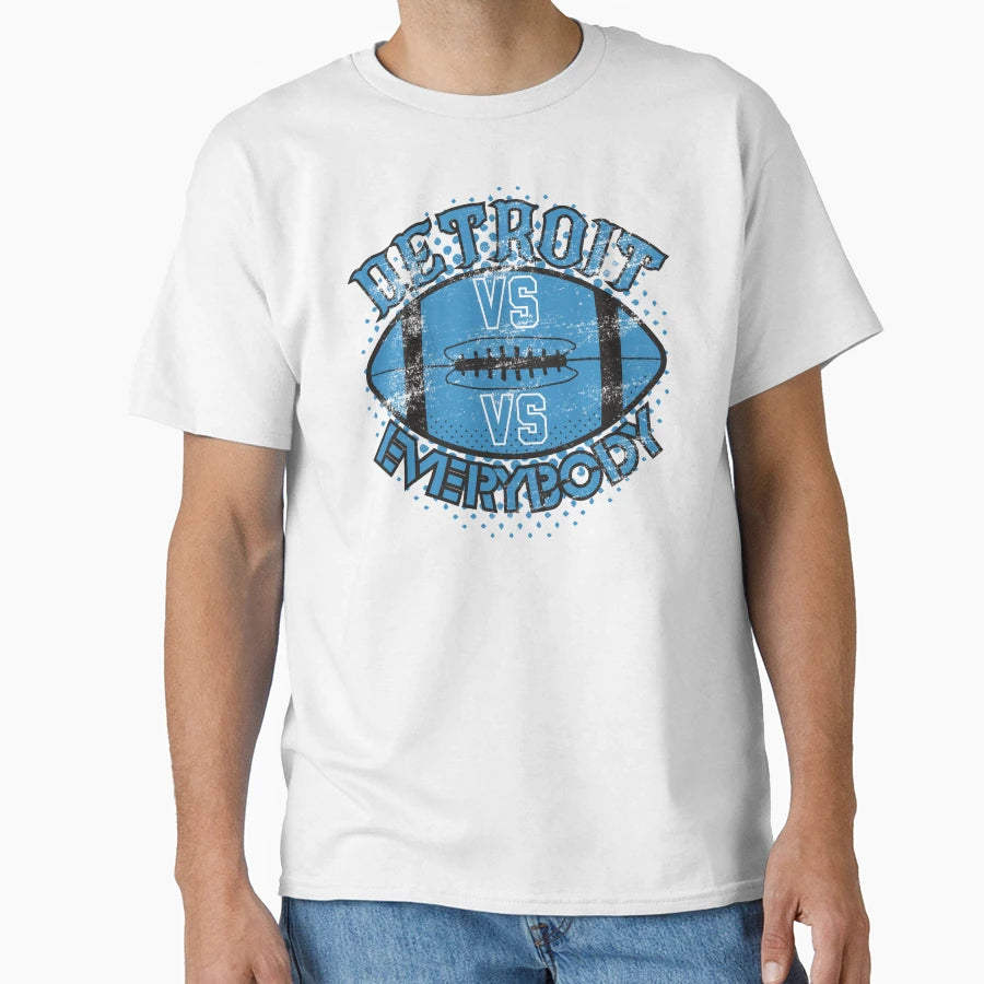 Detroit Vs Everybody T-Shirt - Graphic Print Men Women - T-Shirt, Sweatshirt, Hoodie