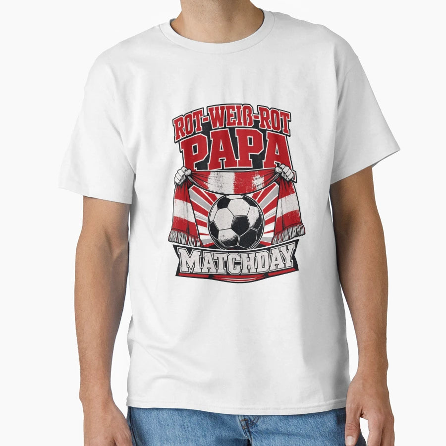 Austria Football Dad Red White Red Papa T-Shirt - Graphic Print Unisex - T-Shirt, Sweatshirt, Hoodie