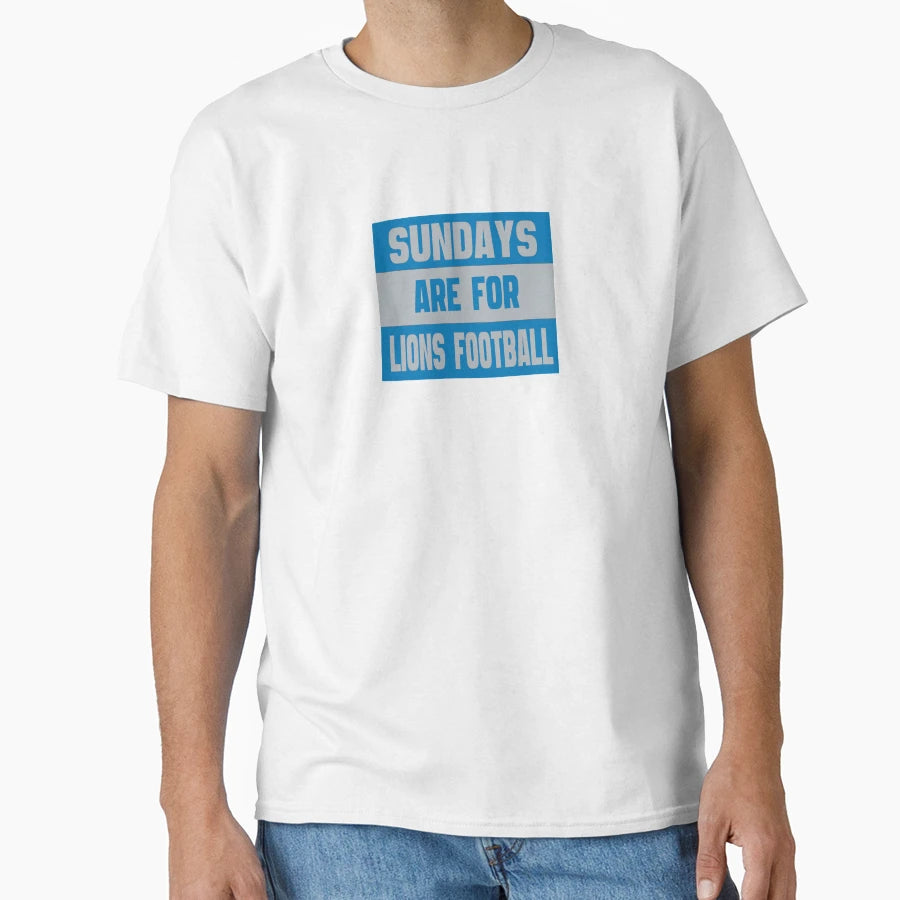 Sundays Are Lions Football T-Shirt - Aesthetic Graphic Unisex - T-Shirt, Sweatshirt, Hoodie