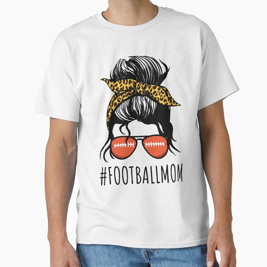 American Football Mom Leopard And Messy T-Shirt - Unique Graphic Men Women - T-Shirt, Sweatshirt, Hoodie