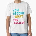 Do You Believe Gifts Music Fans T-Shirt - Streetwear Style Men Women - T-Shirt, Sweatshirt, Hoodie