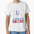 I Am Linemans Mom 4 T-Shirt - Aesthetic Graphic Men Women - T-Shirt, Sweatshirt, Hoodie