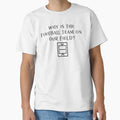 Why Is Football Team Our Field T-Shirt - Graphic Print Unisex - T-Shirt, Sweatshirt, Hoodie