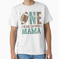 Mama 1 Year Old Football 1St Year Down T-Shirt - Minimalist Print Unisex - T-Shirt, Sweatshirt, Hoodie