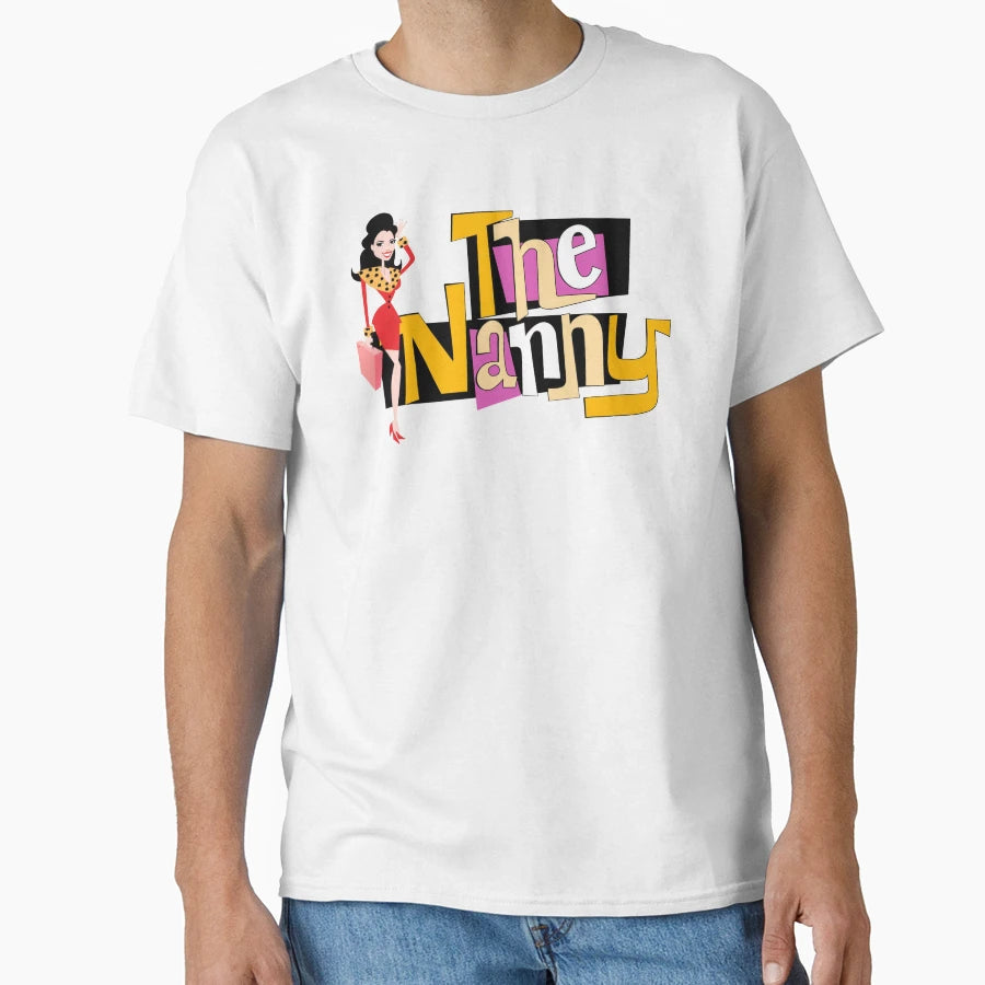 Nanny T-Shirt - Fun Novelty Design Unisex - T-Shirt, Sweatshirt, Hoodie