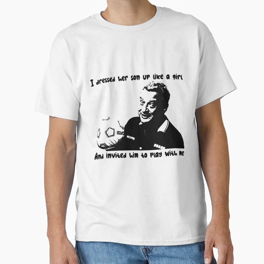 I Dressed Her Com Up Like Sitcom T-Shirt - Casual Everyday Wear Men Women - T-Shirt, Sweatshirt, Hoodie