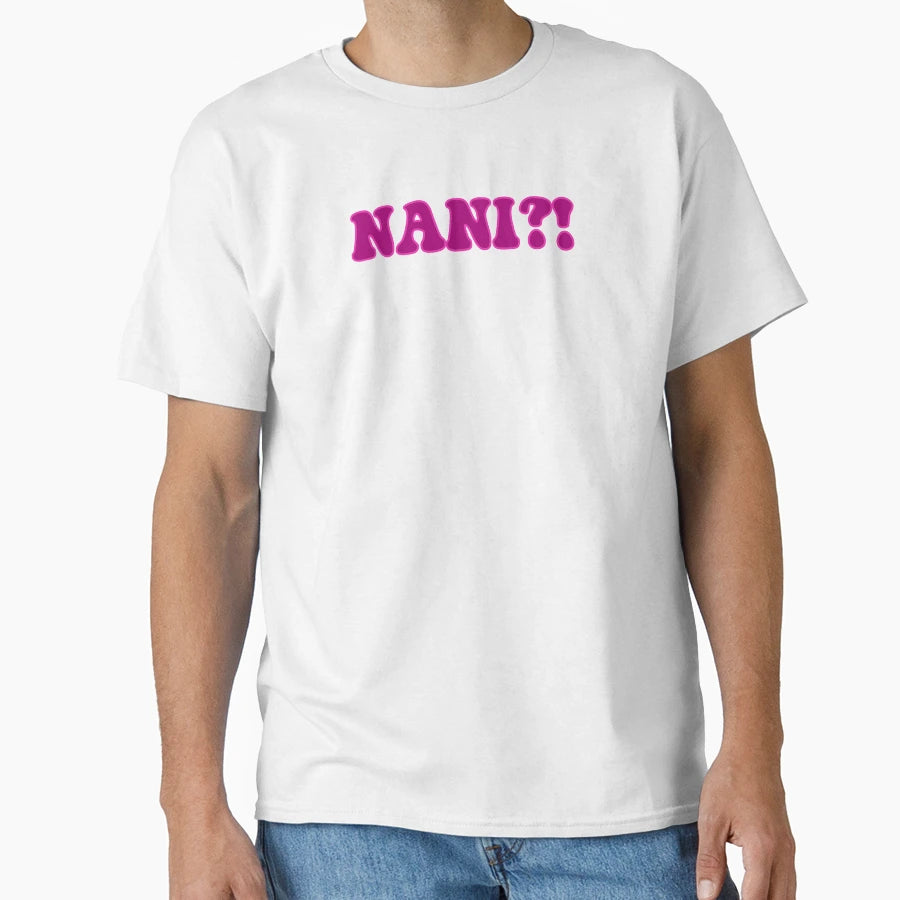 Nani T-Shirt - Streetwear Style for Adults - T-Shirt, Sweatshirt, Hoodie