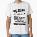 Not But Soccer Player T-Shirt - Streetwear Style Unisex - T-Shirt, Sweatshirt, Hoodie
