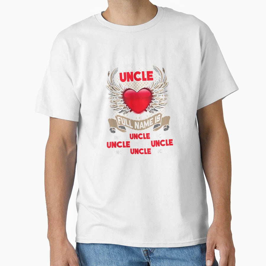 My Nickname Is Uncle Team T Shirts New T-Shirt - Custom Art Print Men Women - T-Shirt, Sweatshirt, Hoodie