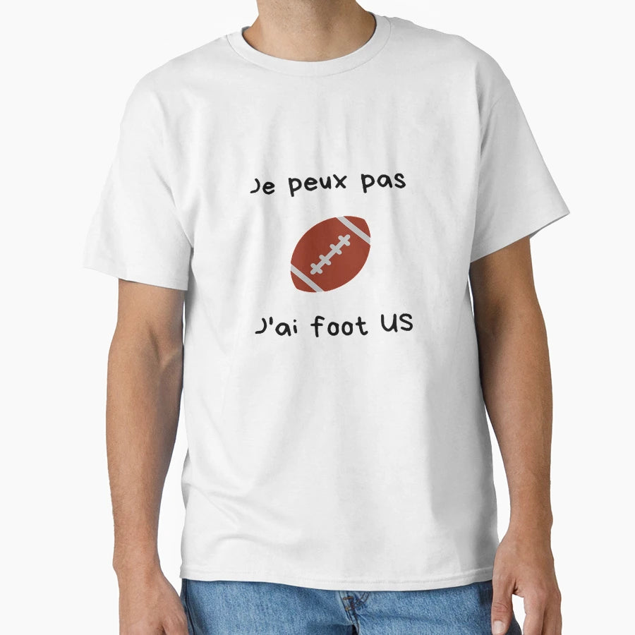 I Cant I Have Us Football T-Shirt - Aesthetic Graphic for Adults - T-Shirt, Sweatshirt, Hoodie