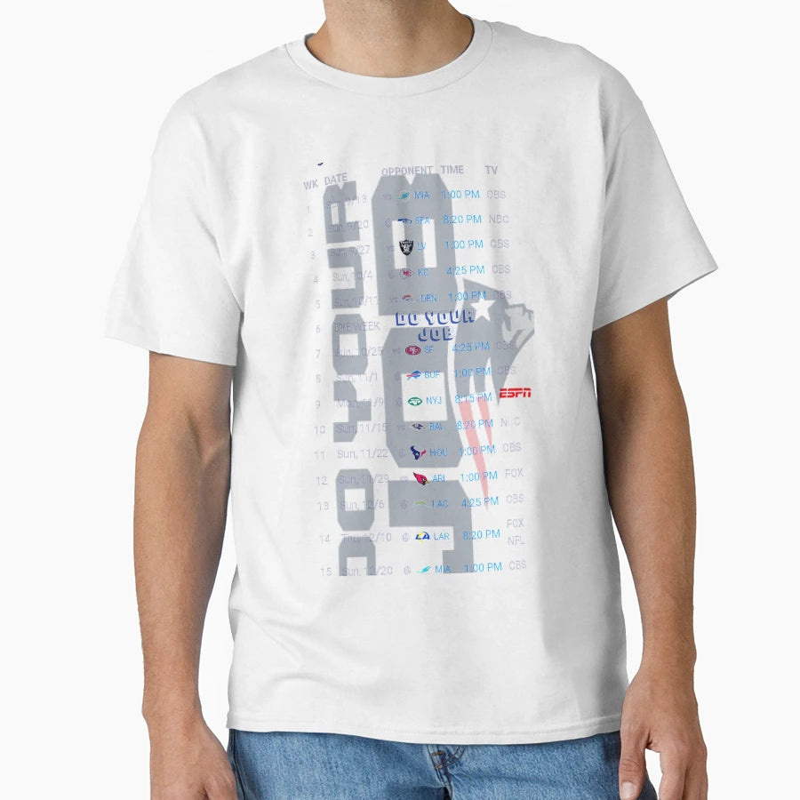 Patriots Gets Job Done T-Shirt - Casual Everyday Wear for Adults - T-Shirt, Sweatshirt, Hoodie