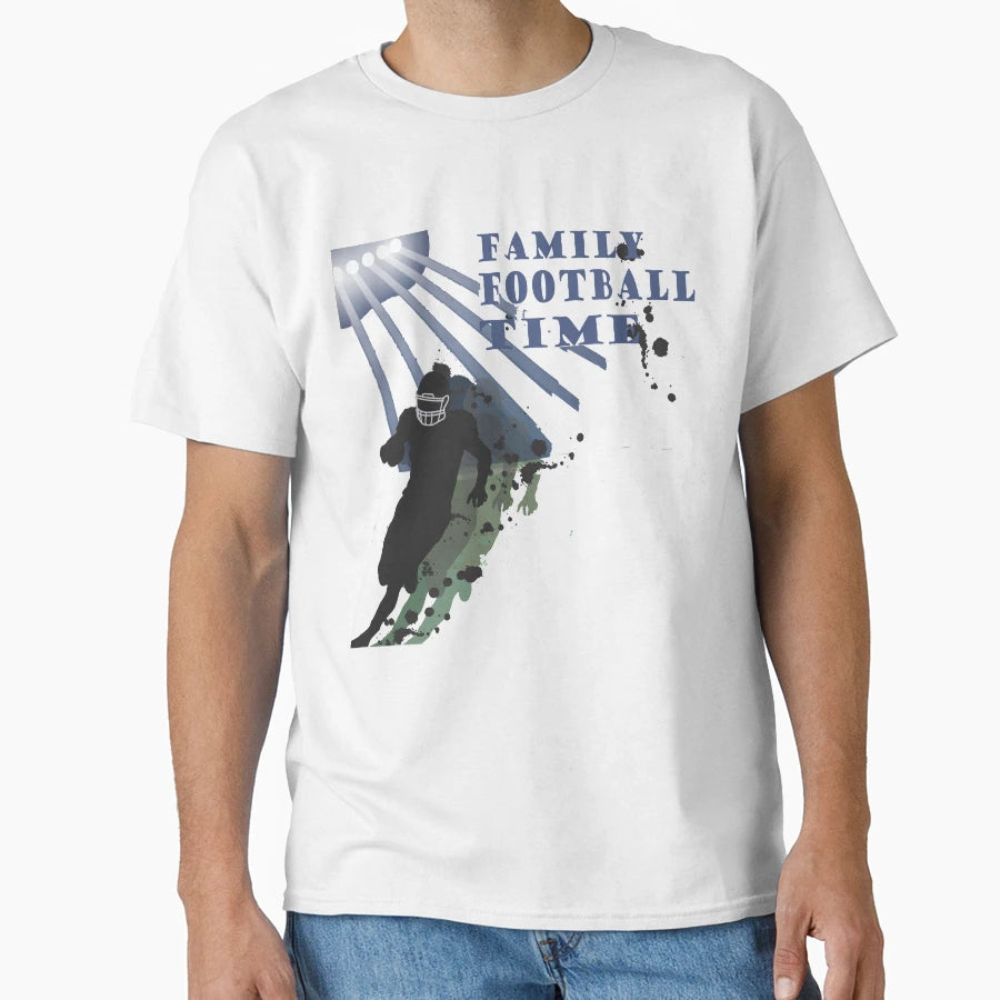 Family Football Time Football American T-Shirt - Unique Graphic Unisex - T-Shirt, Sweatshirt, Hoodie