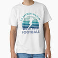 Id Rather Watch Football T-Shirt - Graphic Print for Adults - T-Shirt, Sweatshirt, Hoodie