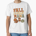 Fall Football Mama Cozy Autumn T-Shirt - Casual Everyday Wear Men Women - T-Shirt, Sweatshirt, Hoodie