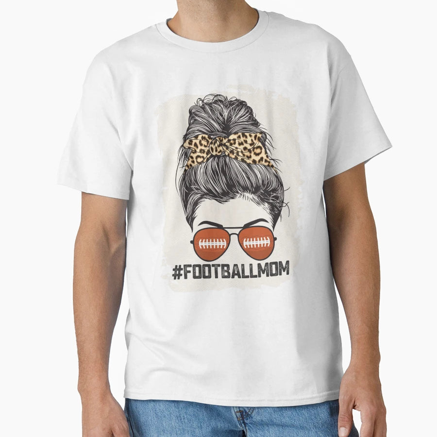 Bleached Football Mom Messy Bun Sunglasses T-Shirt - Trendy Graphic Unisex - T-Shirt, Sweatshirt, Hoodie