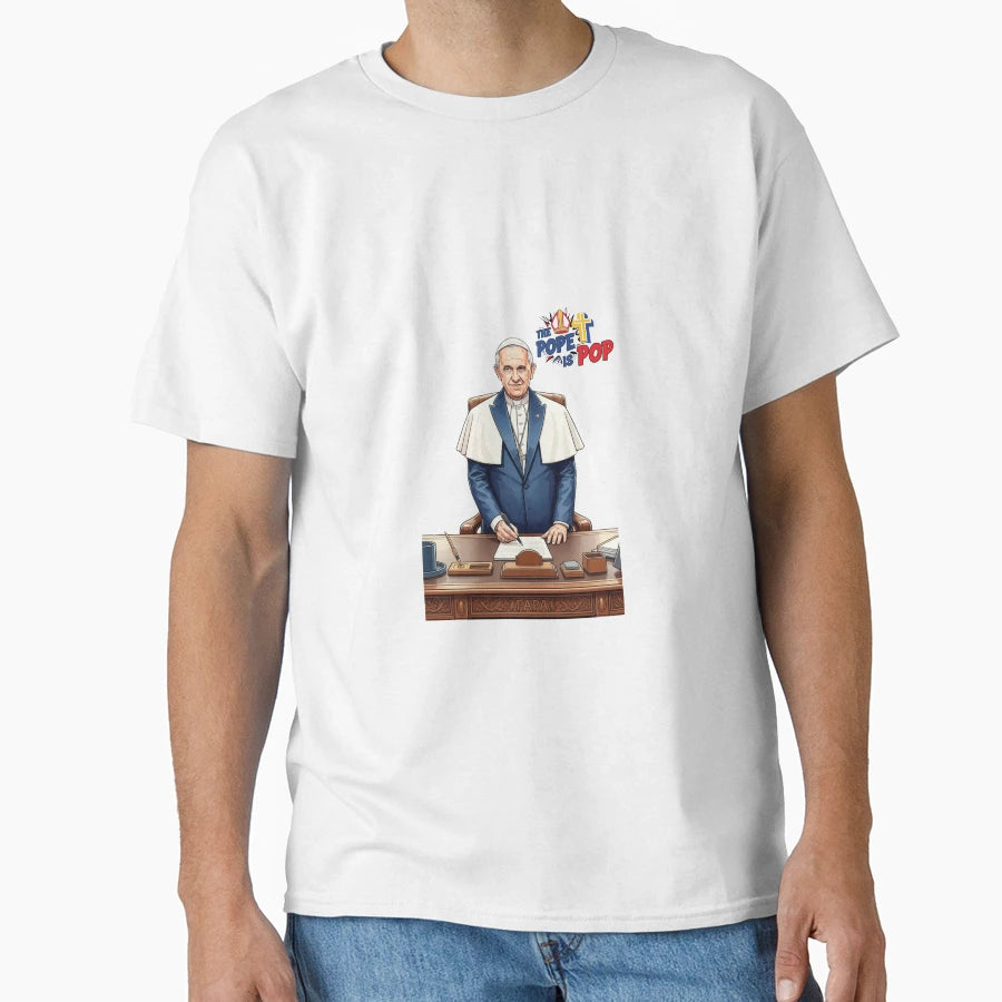 Pope Is Leader Pope Is Pop T-Shirt - Novelty Apparel Unisex - T-Shirt, Sweatshirt, Hoodie