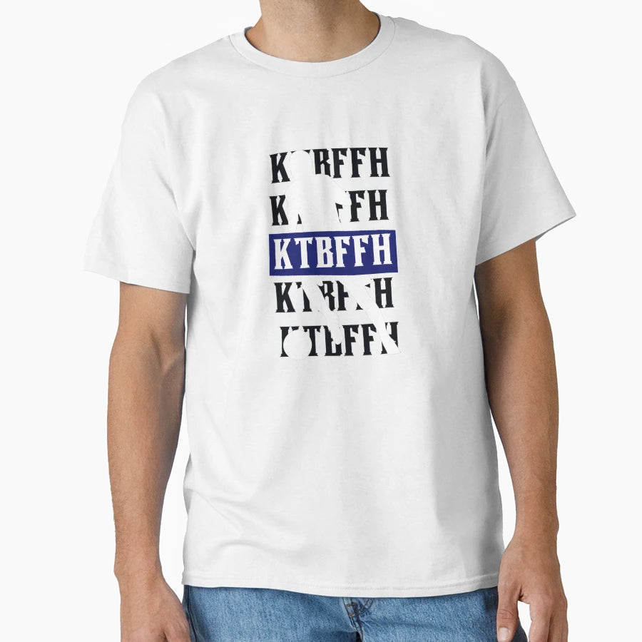 Ktbffh T-Shirt - Unique Graphic Men Women - T-Shirt, Sweatshirt, Hoodie