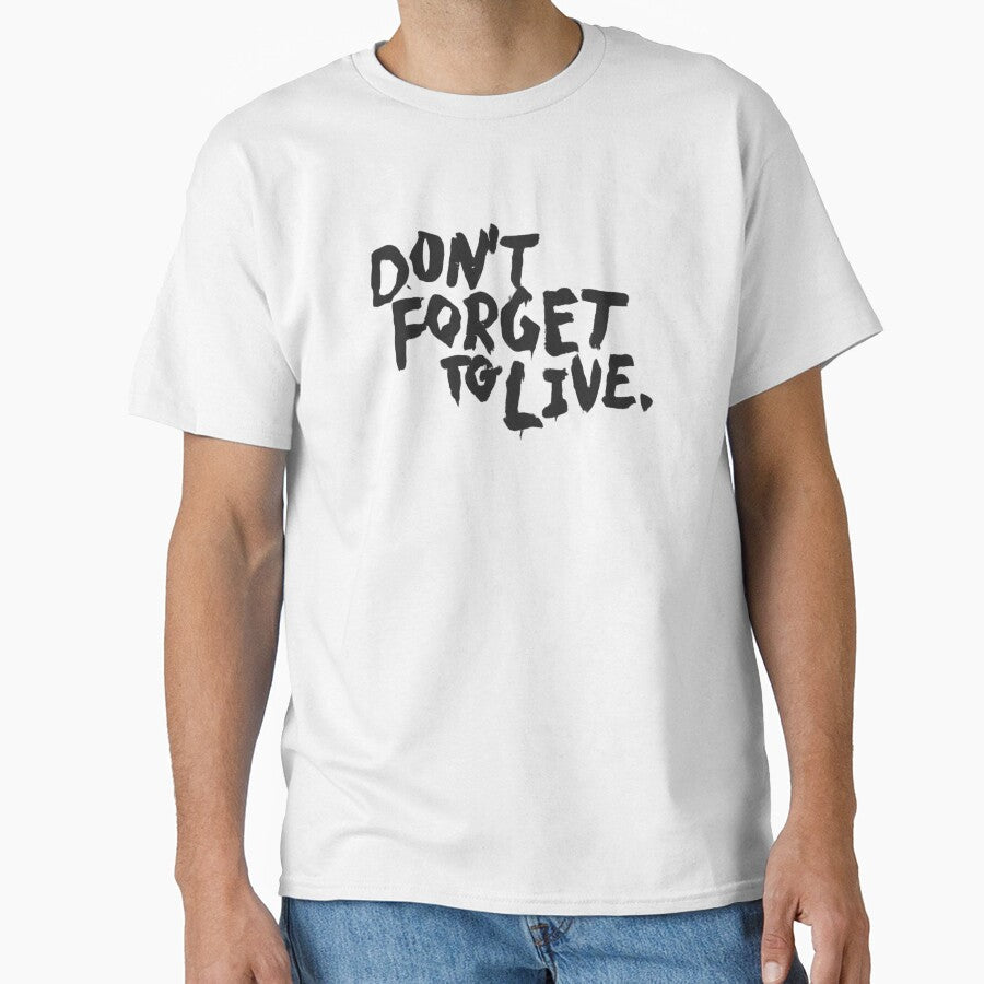 YUNGBLUD Don't forget to live by bruise+blush - Adult & Kids T-Shirts, Sweatshirts & Hoodies apparel design preview 1