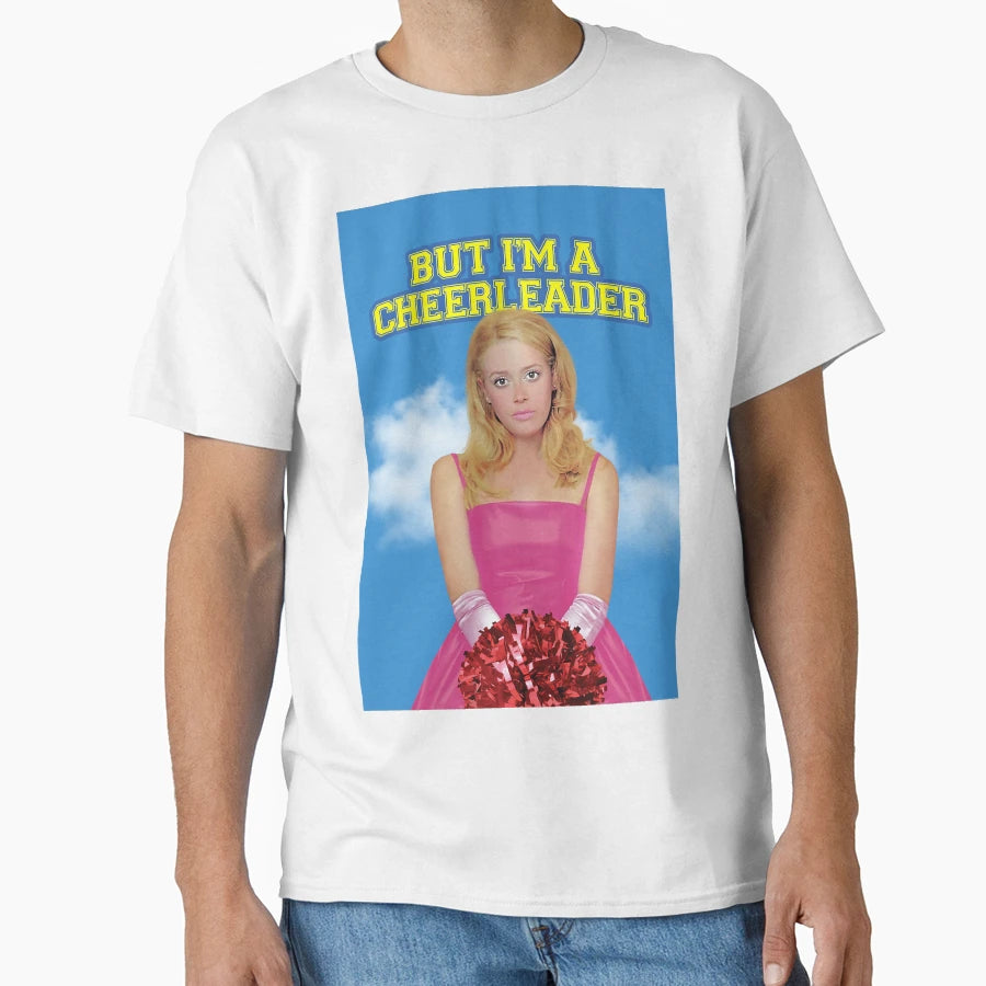 But I M Cheerleader T-Shirt - Novelty Apparel Men Women - T-Shirt, Sweatshirt, Hoodie