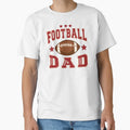 Fall Football Dad T-Shirt - Novelty Apparel for Adults - T-Shirt, Sweatshirt, Hoodie