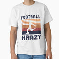 Football Krazy Female Soccer Player T-Shirt - Unique Graphic Men Women - T-Shirt, Sweatshirt, Hoodie