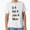 Q Sal Joe Murr T-Shirt - Aesthetic Graphic Men Women - T-Shirt, Sweatshirt, Hoodie