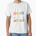 The Only Choice I Made Was To Be Myself Rainbow Pride - Adult & Kids T-Shirts, Sweatshirts & Hoodies apparel design preview 1