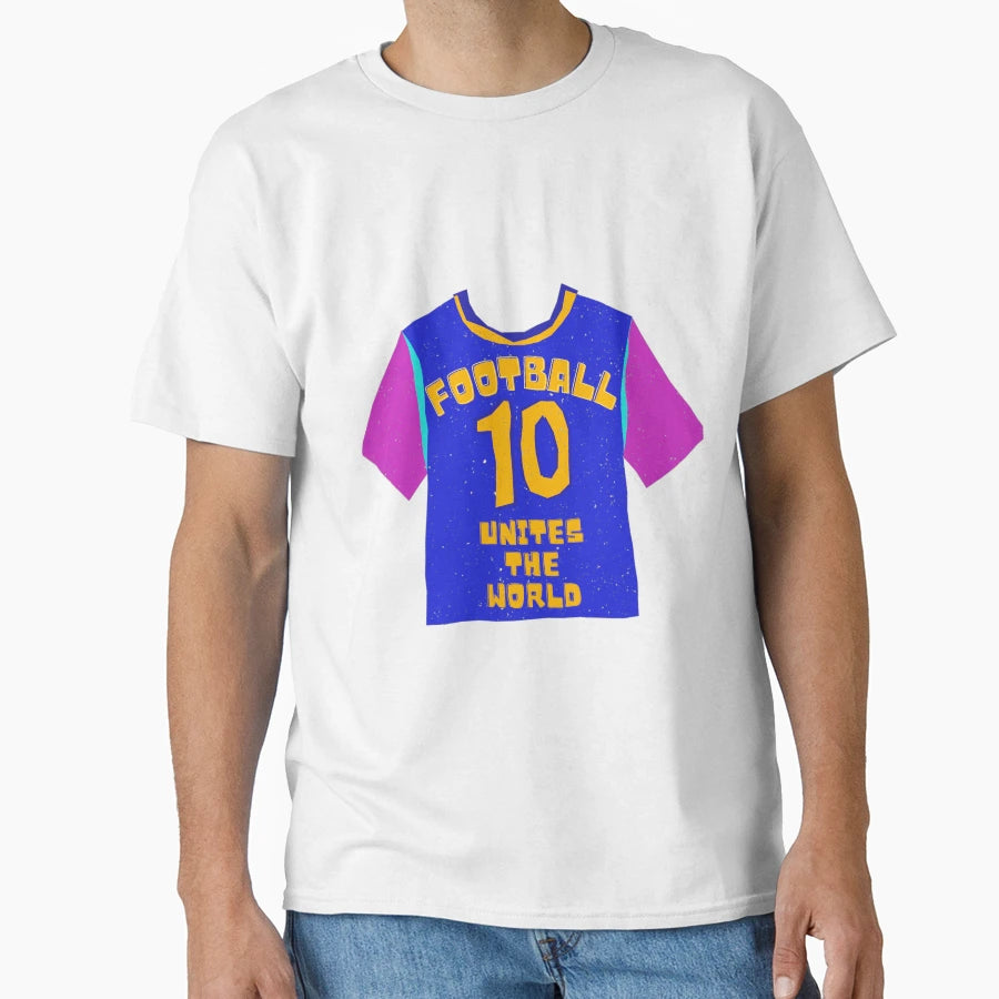Football Unites World T-Shirt - Graphic Print Unisex - T-Shirt, Sweatshirt, Hoodie
