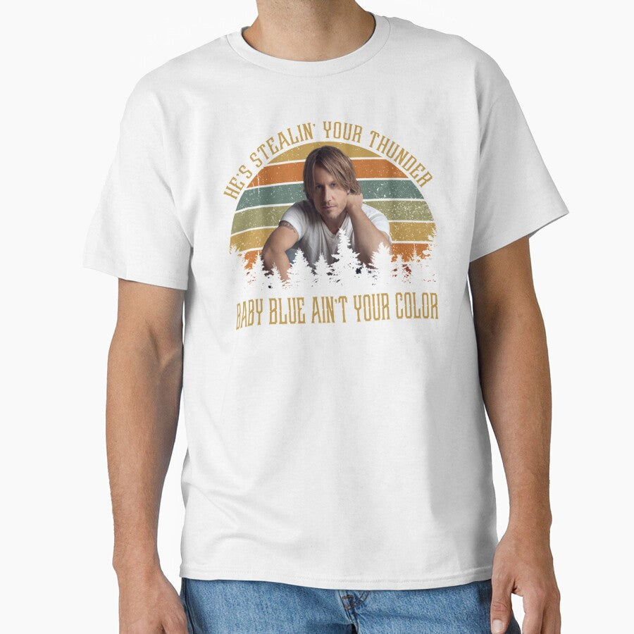 He_s-stealin_-your-thunder-Baby-blue-aint-your-color - Adult & Kids T-Shirts, Sweatshirts & Hoodies apparel design preview 1