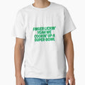 Stray Super Bowl Lyrics T-Shirt - Unique Graphic Men Women - T-Shirt, Sweatshirt, Hoodie