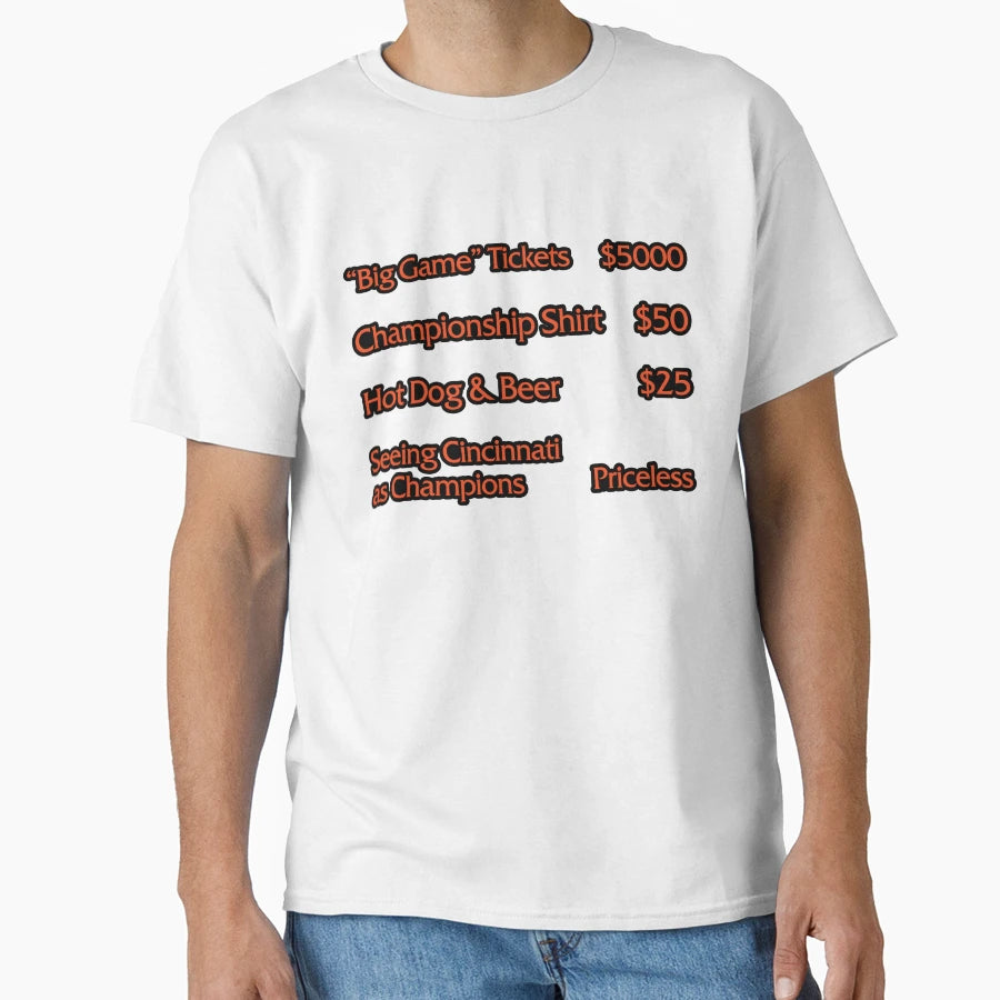 Price Cincinnati Championship T-Shirt - Fun Novelty Design Unisex - T-Shirt, Sweatshirt, Hoodie