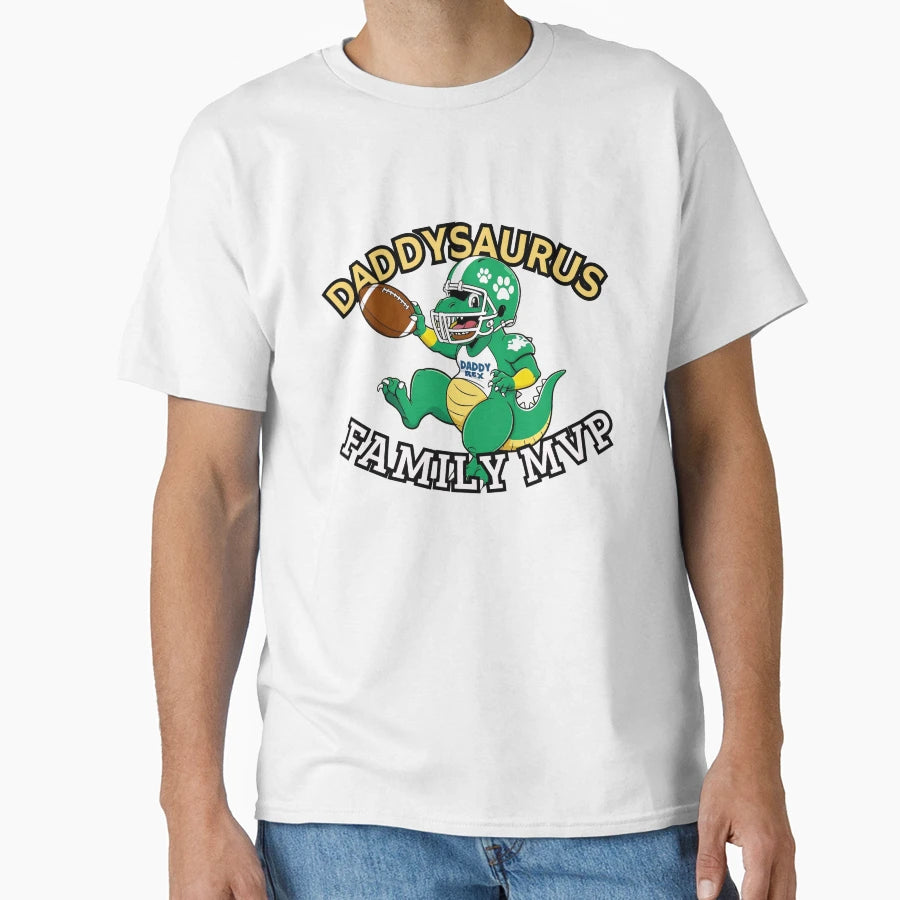 Daddysaurus Funny Dino Family Mvp T-Shirt - Graphic Print for Adults - T-Shirt, Sweatshirt, Hoodie