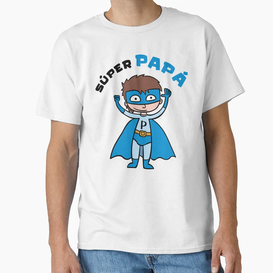 Super Dad T-Shirt - Fun Novelty Design Unisex - T-Shirt, Sweatshirt, Hoodie