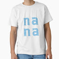 Nana Typography Art Light Blue T-Shirt - Casual Everyday Wear for Adults - T-Shirt, Sweatshirt, Hoodie