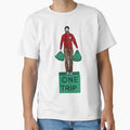 One Trip T-Shirt - Streetwear Style for Adults - T-Shirt, Sweatshirt, Hoodie