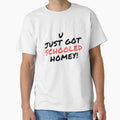 U just got schooled homey! fun by RBOJCK - Adult & Kids T-Shirts, Sweatshirts & Hoodies apparel design preview 1