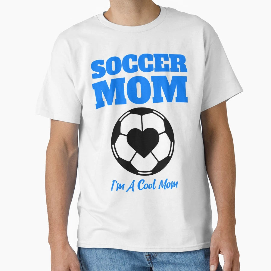Soccer Mom Sports T-Shirt - Trendy Graphic for Adults - T-Shirt, Sweatshirt, Hoodie