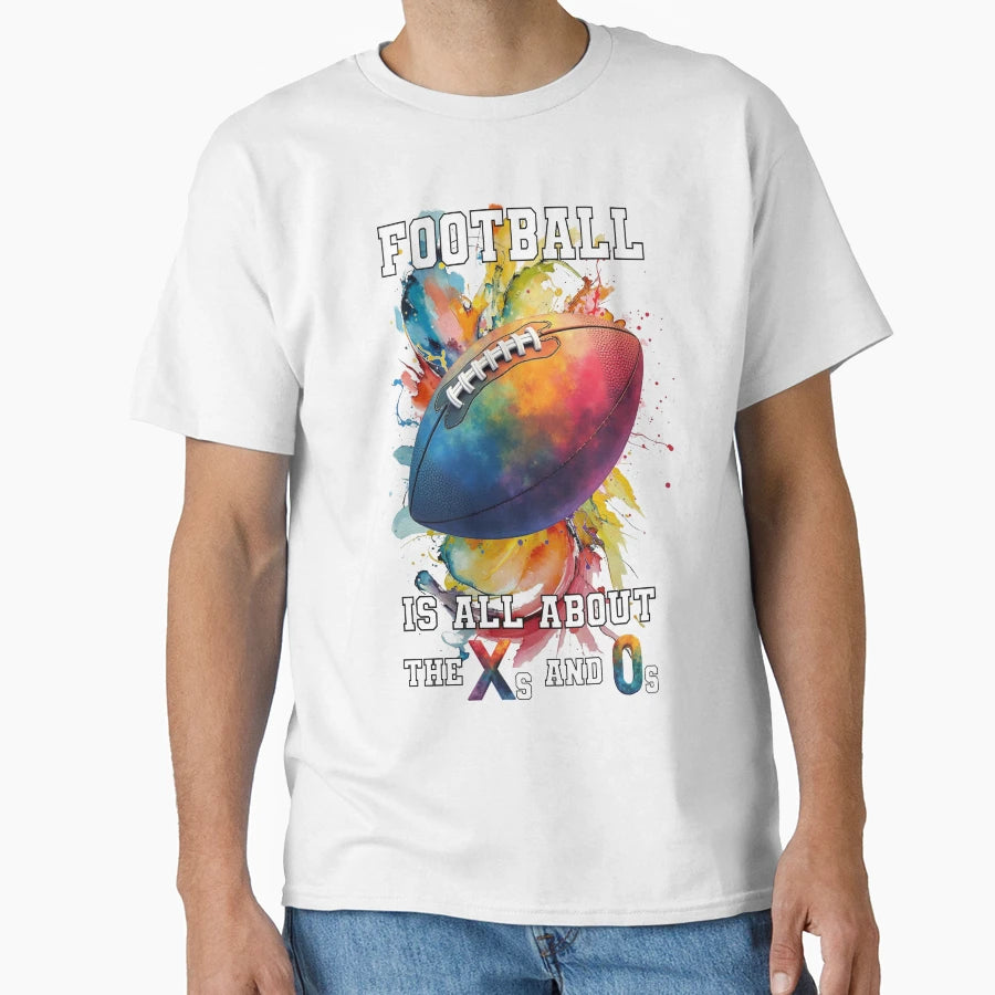 Football Is All About X And O Art T-Shirt - Streetwear Style for Adults - T-Shirt, Sweatshirt, Hoodie