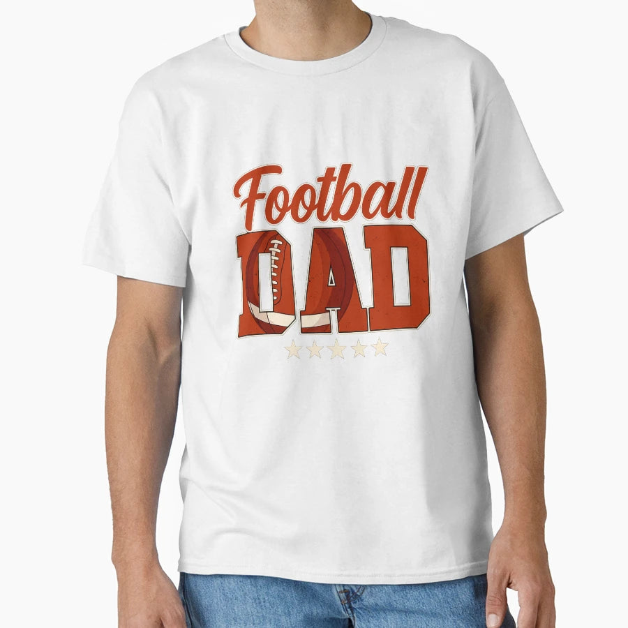 Football Dad Daddy Father Happy Fathers T-Shirt - Graphic Print for Adults - T-Shirt, Sweatshirt, Hoodie