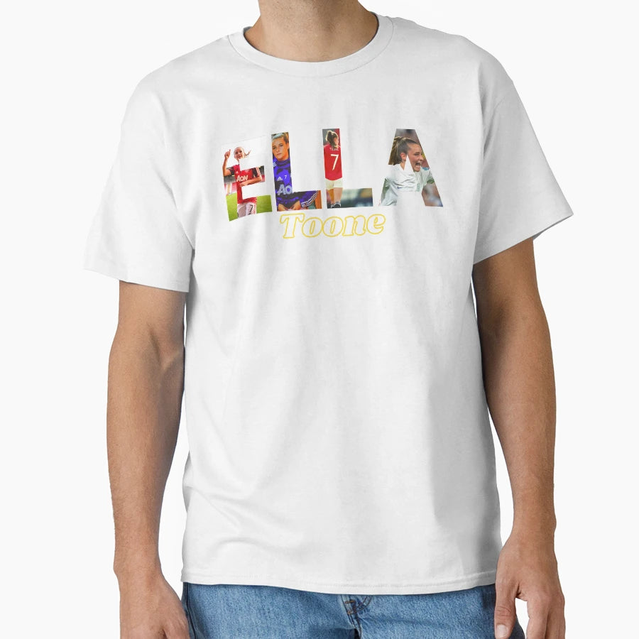 Ella Toone T-Shirt - Unique Graphic Unisex - T-Shirt, Sweatshirt, Hoodie
